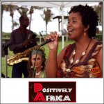 Positively Africa: Music, Art & Education